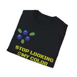 Statement Tee — "See Me, Not My Color" Graphic T-Shirt