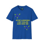 Statement Tee — "See Me, Not My Color" Graphic T-Shirt