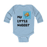 Infant Bodysuit — "my little nugget" Long Sleeve Baby One-Piece