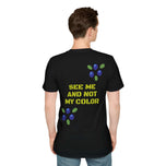 Statement Tee — "See Me, Not My Color" Graphic T-Shirt